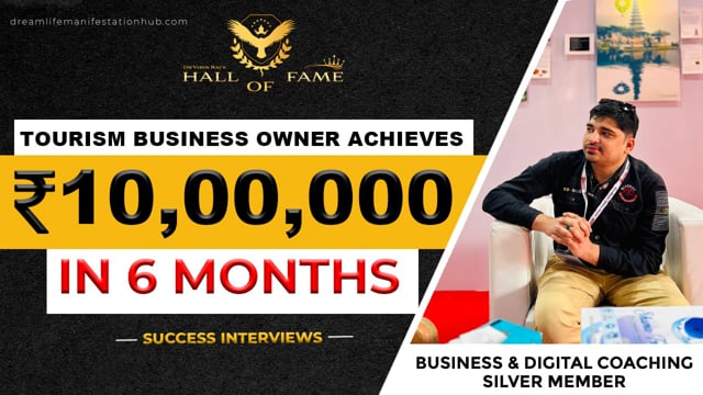 Tourism Business Owner Achieves 10 Lakhs in 6 Months